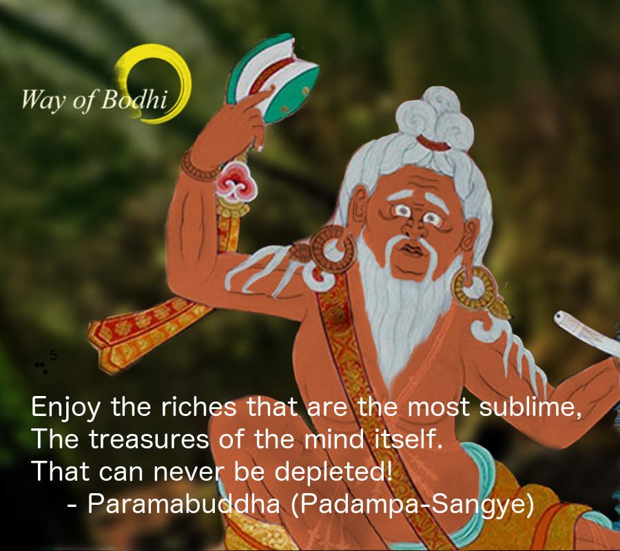Mahasiddha Paramabuddha’s quote on the sublime wealth of mind